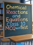 chemical reactions and equations class 10 mcq online test